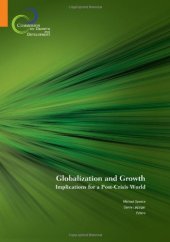 book Globalization and Growth: Implications for a Post-crisis World