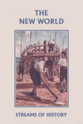 book Streams of History: The New World