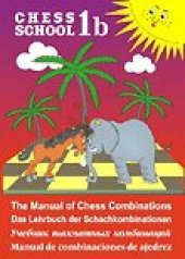 book Manual of Chess Combinations Volume 1b