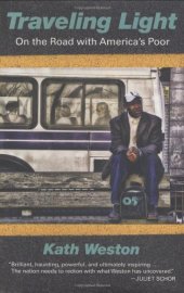 book Traveling Light: On the Road with America's Poor