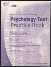 book GRE Psychology Test Practice Book (Graduate Record Examinations, contains one actual full-length GRE Psychology Test, test-taking strategies, test structure and content, test instructions and answering procedures, compare your practice test results)