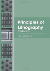 book Principles of Lithography, Third Edition (SPIE Press Monograph, Vol. PM198)