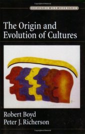 book The Origin and Evolution of Cultures (Evolution and Cognition)