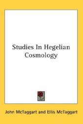 book Studies In Hegelian Cosmology