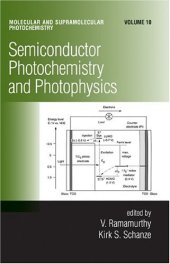 book Semiconductor Photochemistry And Photophysics Volume Ten (Molecular and Supramolecular Photochemistry, 10)