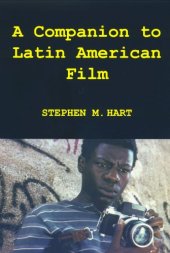 book A Companion to Latin American Film (MonografÃ­as A) (Monografías A)