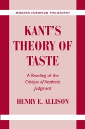 book Kant's Theory of Taste: A Reading of the Critique of Aesthetic Judgment