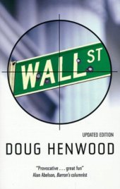 book Wall Street: How It Works and for Whom