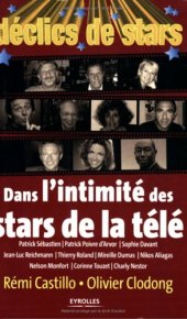 book Déclics de Stars : Dans l'intimité des stars de la télé