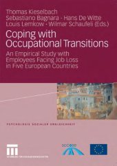 book Coping with Occupational Transitions: An Empirical Study with Employees Facing Job Loss in Five European Countries (Psychology of Social Inequality)