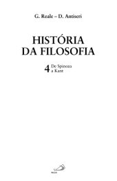 book História da Filosofia - Volume 4 - De Spinoza a Kant