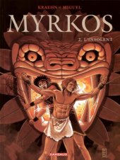 book Myrkos, Tome 2 : L'insolent