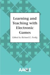 book Learning and Teaching with Electronic Games