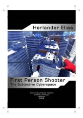 book First Person Shooter: The Subjective Cyberspace