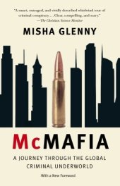 book McMafia: a journey through the global criminal underworld