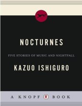 book Nocturnes: Five Stories of Music and Nightfall   