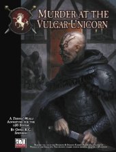 book Thieves' World: Murder At The Vulgar Unicorn  (Thieves' World d20 3.5 Roleplaying)