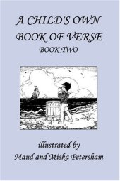 book A Child's Own Book of Verse, Book Two