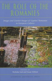 book The Role of the Romanies: Images and Counter Images