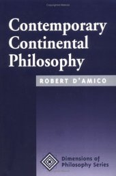 book Contemporary Continental Philosophy (Dimensions of Philosophy Series)