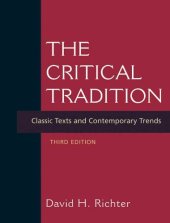 book The Critical Tradition: Classic Texts and Contemporary Trends 3rd Ed.