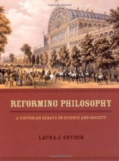 book Reforming Philosophy: A Victorian Debate on Science and Society