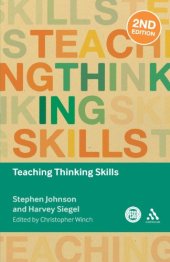 book Teaching Thinking Skills, 2nd Edition (Key Debates in Educational Policy)