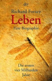 book Leben. Eine Biographie. Die ersten vier Milliarden Jahre