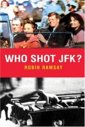 book Who Shot JFK? (Pocket Essential series)