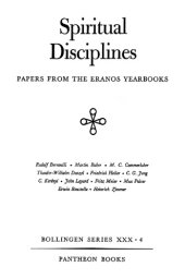 book Spiritual Disciplines: Papers from the Eranos Yearbooks. (Bollingen Series)