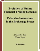 book Evolution of Online Financial Trading Systems: E-service Innovations in the Brokerage Sector