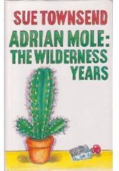 book Adrian Mole: The Wilderness Years