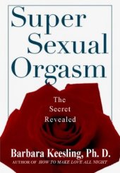 book Super Sexual  Orgasm