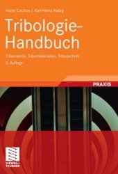 book Tribologie-Handbuch: Reibung und Verschleiß, 3. Auflage