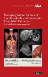 book Managing Colorectal Cancer: The Resectable and Potentially Resectable Patient, a Multidisciplinary Approach