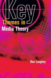 book Key Themes in Media Theory