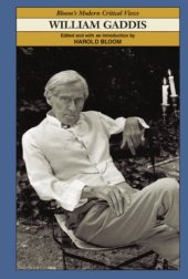 book William Gaddis (Bloom's Modern Critical Views)