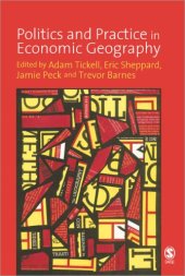 book Politics and Practice in Economic Geography