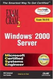 book MCSE Windows 2000 Server Exam Cram2 (Exam 70-215)