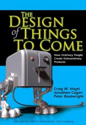 book Design of Things to Come: How Ordinary People Create Extraordinary Products