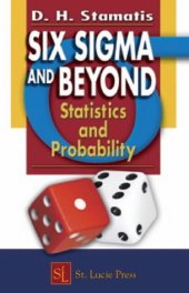 book Six Sigma and Beyond: Statistics and Probability