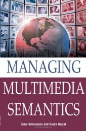 book Managing Multimedia Semantics