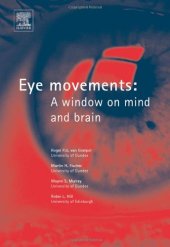 book Eye Movements: A Window on Mind and Brain