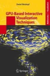 book GPU-Based Interactive Visualization Techniques