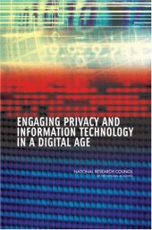 book Engaging privacy and information technology in a digital age