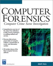 book Computer Forensics: Computer Crime Scene Investigation