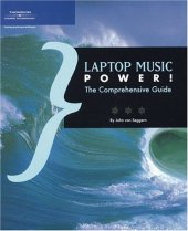 book Laptop Music Power!: The Comprehensive Guide