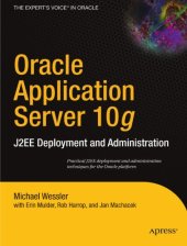 book Oracle Application Server 10g: J2EE Deployment and Administration