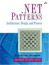 book .NET Patterns: Architecture, Design, and Process