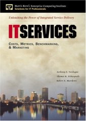 book IT Services Costs, Metrics, Benchmarking and Marketing